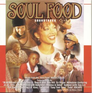 Soul Food film ścieżka dźwiękowa