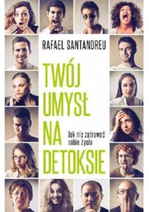 poradniki, które mogą zmienić życie twój umysł na detoksie