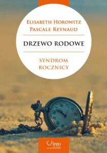 najlepsze książki o traumie pokoleniowej - drzewo rodowe elisabeth horowitz