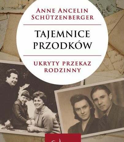 trauma międzypokoleniowa książki - Anne Schutzenberger